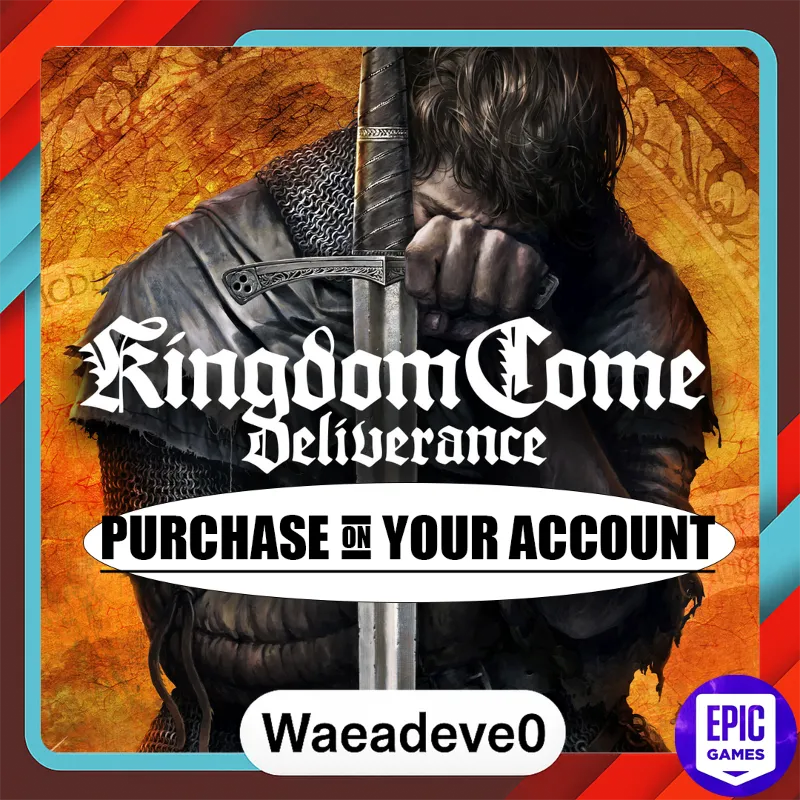 Kingdom Come: Deliverance - Epic games - Purchase on your account
