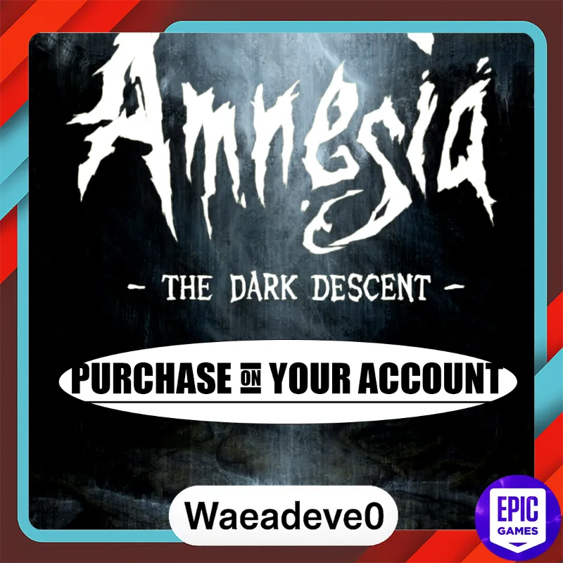 Amnesia: The Dark Descent - Epic games - Purchase on your account