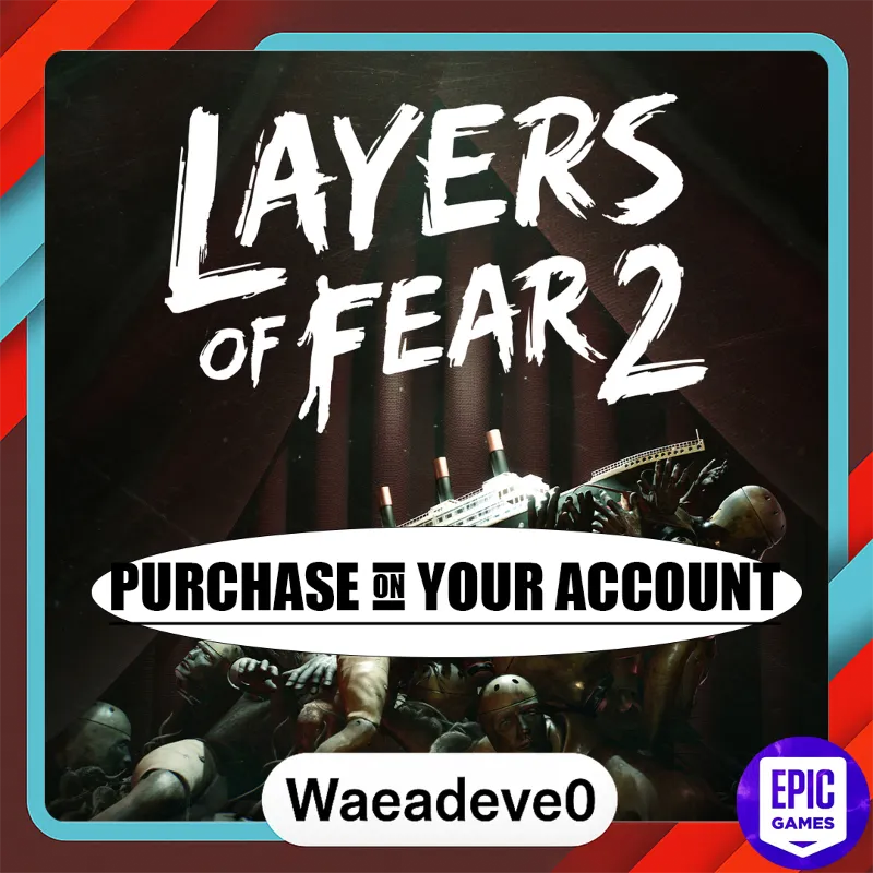 Layers of Fear 2 - Epic games - Purchase on your account