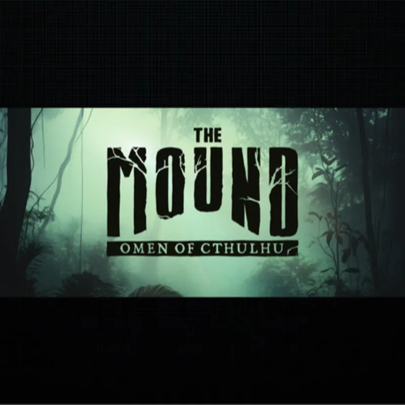 The Mound: Omen of Cthulhu · Steam РОССИЯ и ВСЕ СТРАНЫ