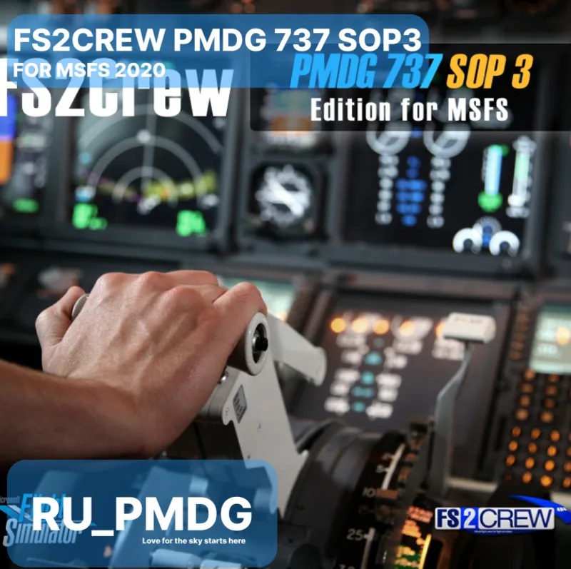 FS2Crew: PMDG 737 SOP 3 Edition for MSFS2020/24