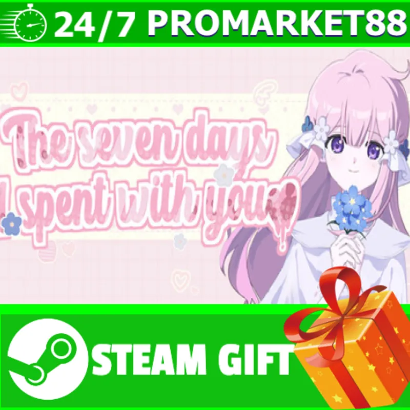 ВСЕ СТРАНЫ+РОССИЯ 我与你共度的七日 STEAM GIFT