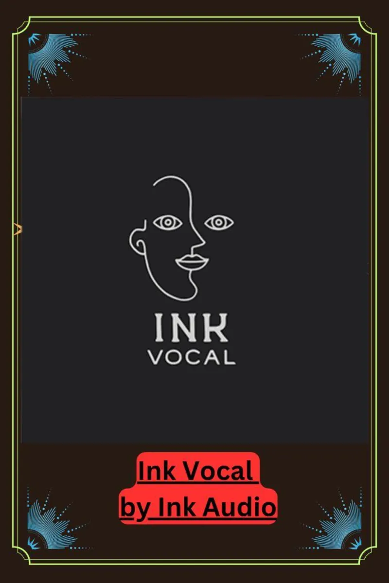 Ink Vocal by Ink Audio Серийный ключ