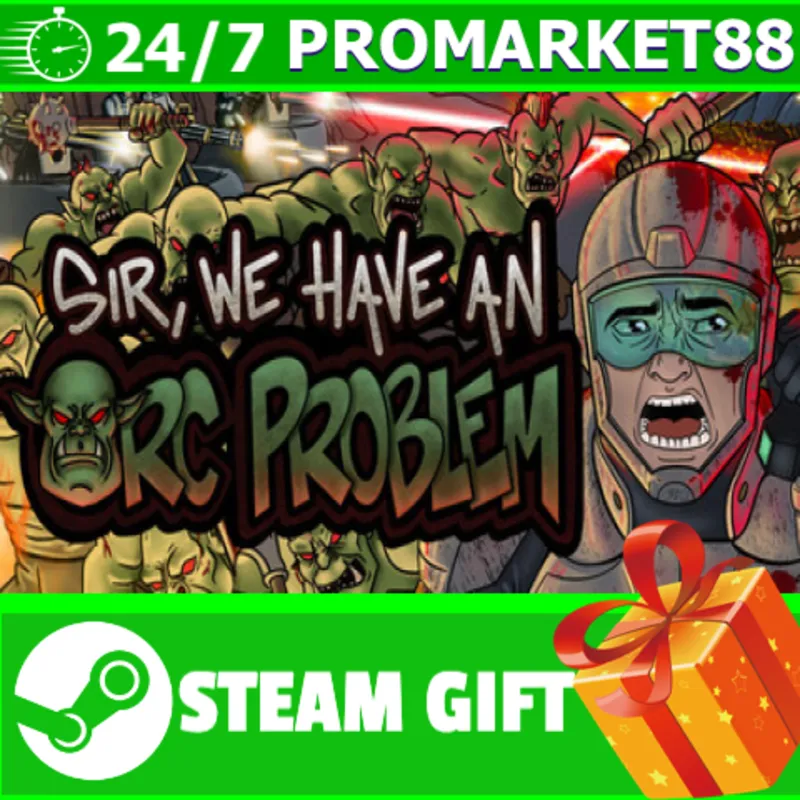 ВСЕ СТРАНЫ+РОССИЯ Sir, We Have an Orc Problem STEAM