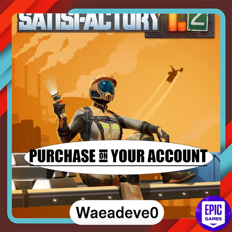 Satisfactory - Epic games - Purchase on your account