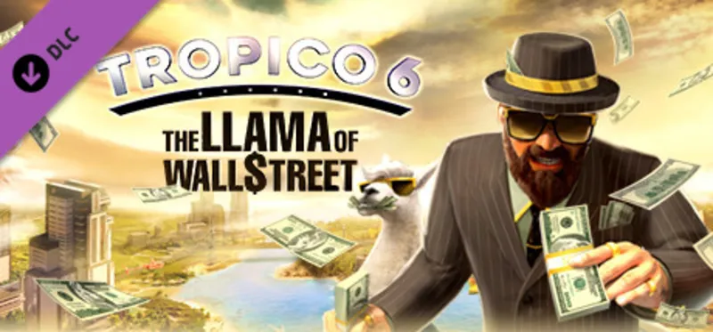 Tropico 6 The Llama Of Wall Street DLC / Steam Ключ / Все регионы | АВТОВЫДАЧА 24/7
