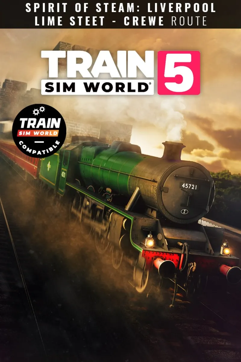 Train Sim World® 5: Spirit of Steam: Liverpool Lime Street - Crewe | XBOX+PC | На люб