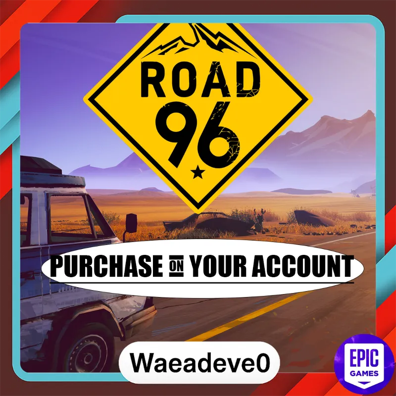 Road 96 - Epic games - Purchase on your account