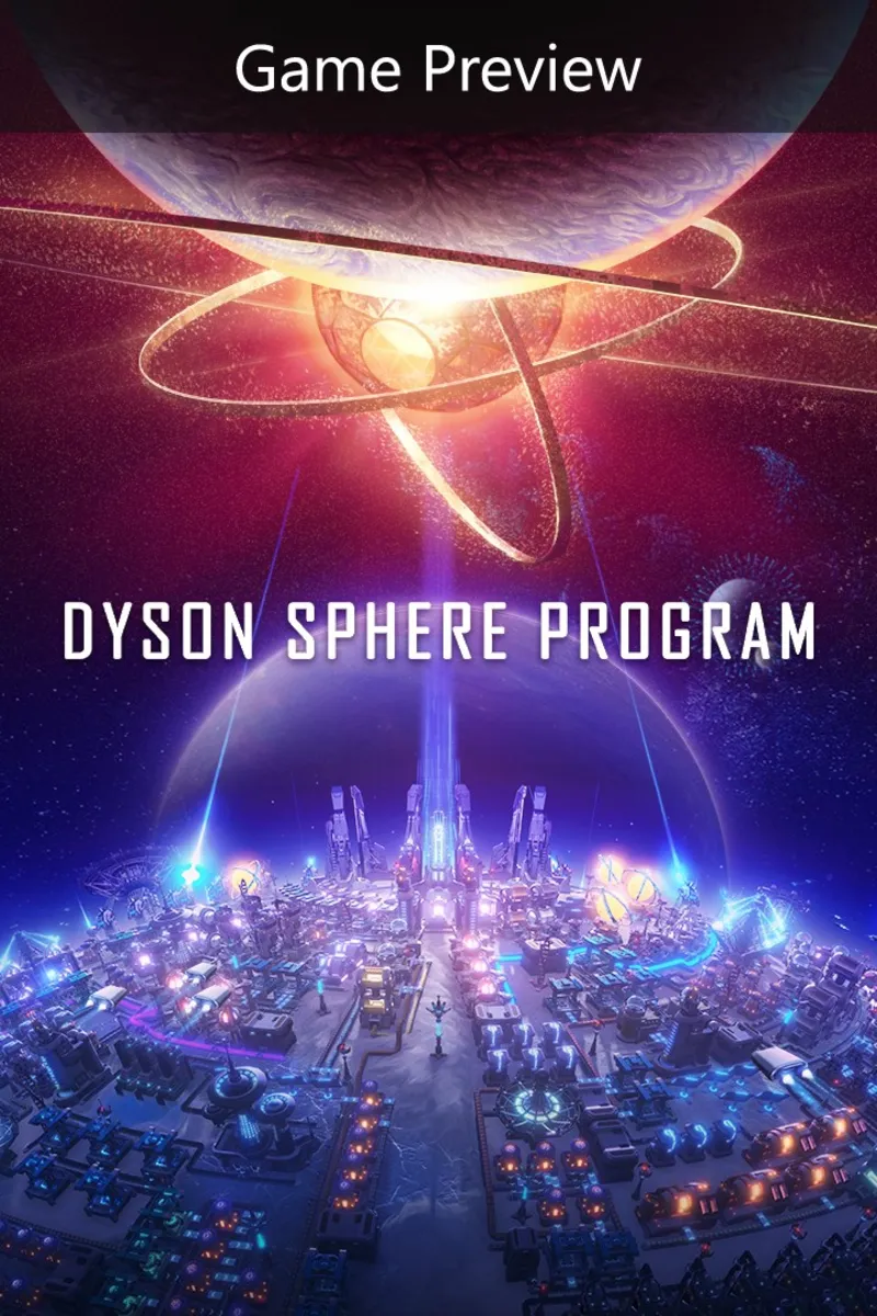 Dyson Sphere Program (Game Preview) | PC | На любой аккаунт