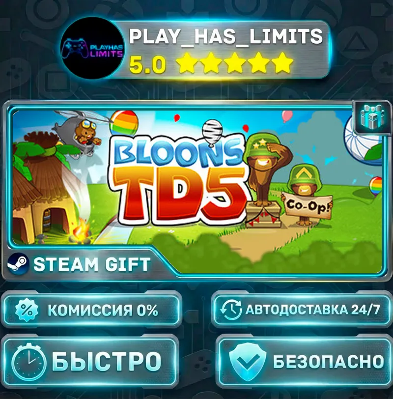 Bloons TD 5 *RU/BY/UA/СНГ Steam Auto