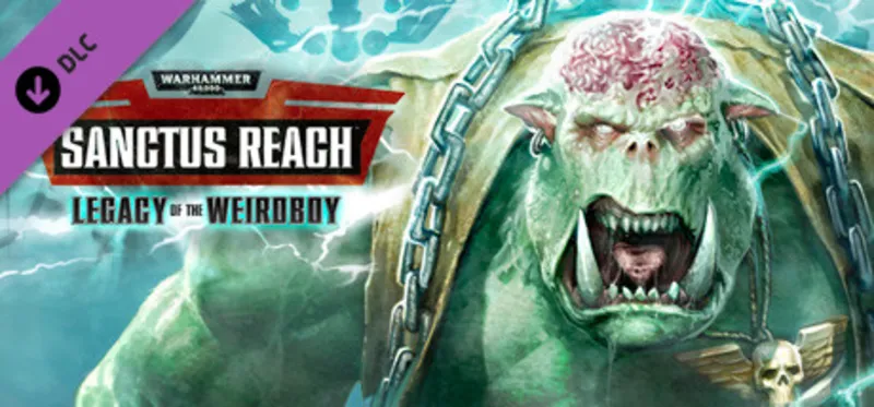 Warhammer 40,000: Sanctus Reach - Legacy of the Weirdboy (Classic)… | АВТОВЫДАЧА 24/7