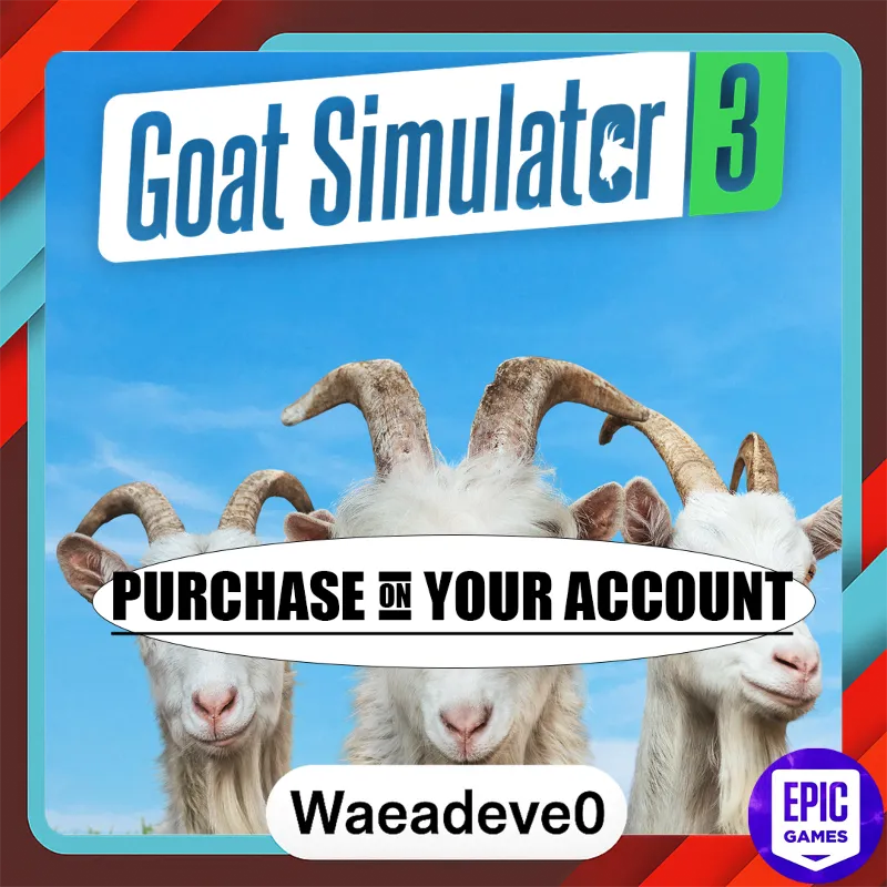 Goat Simulator 3 - Epic games - Purchase on your account
