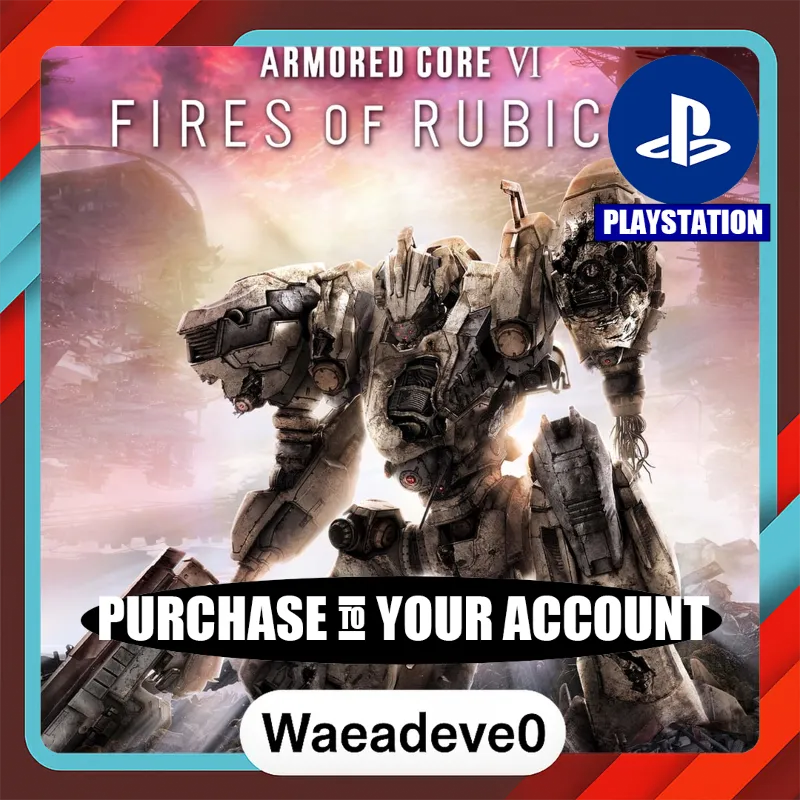 ARMORED CORE VI FIRES OF RUBICON PS4 & PS5 – PlayStation (PSN) – Purchase in Your A