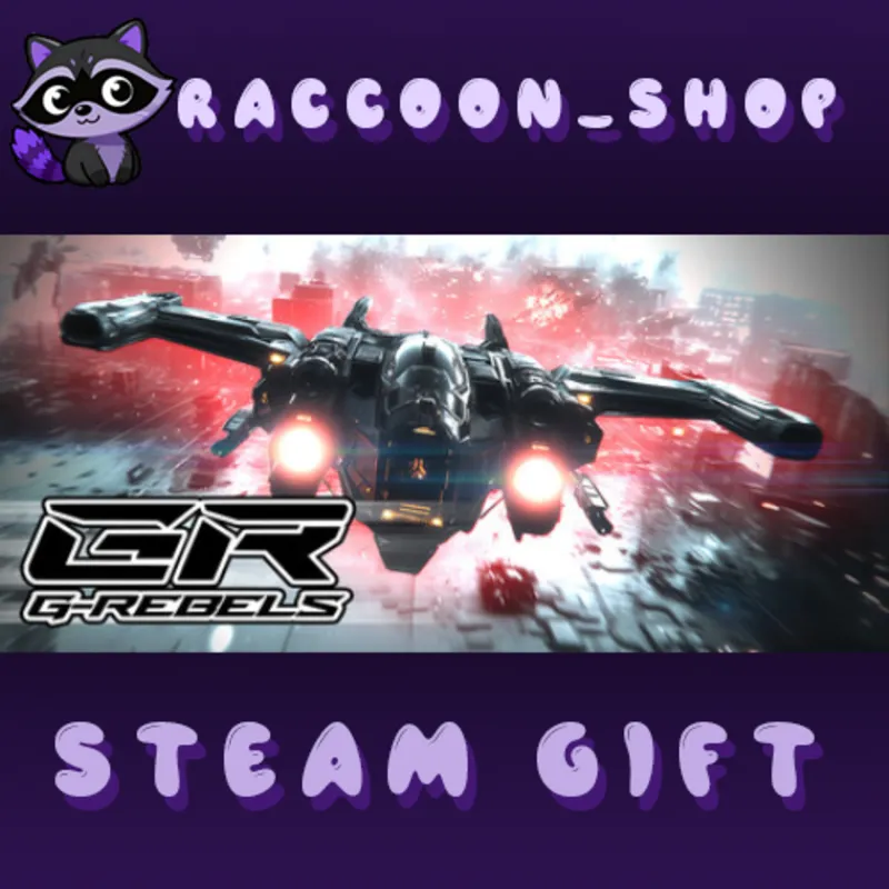 G-Rebels * STEAM RU*KZ*UA*СНГ