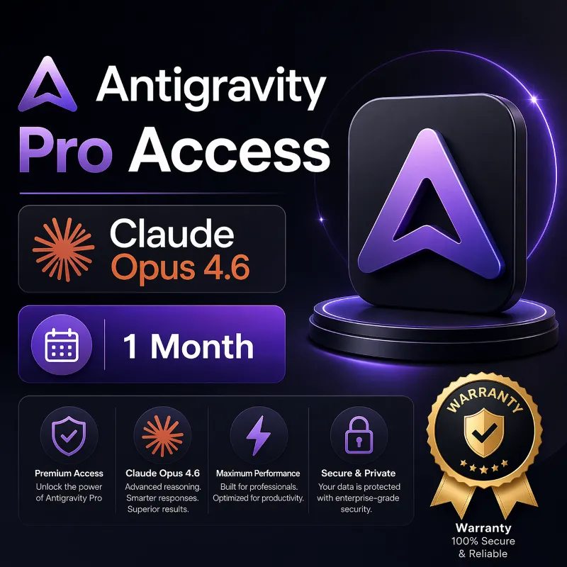 Доступ к Antigravity Pro / Claude Opus 4.6 / 1 месяц / Гарантия