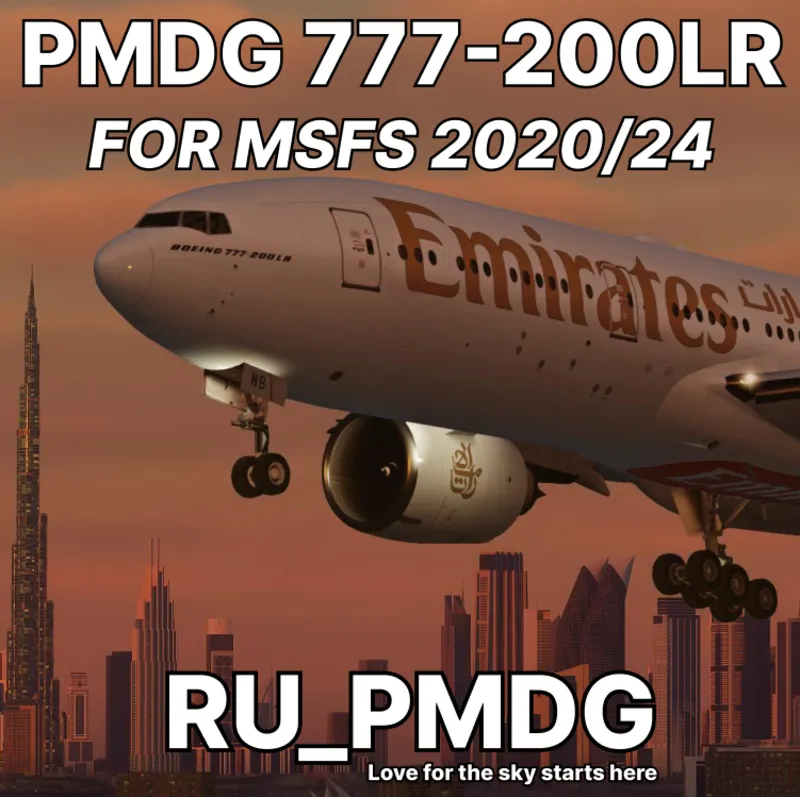 PMDG 777-200LR for MSFS2020/24