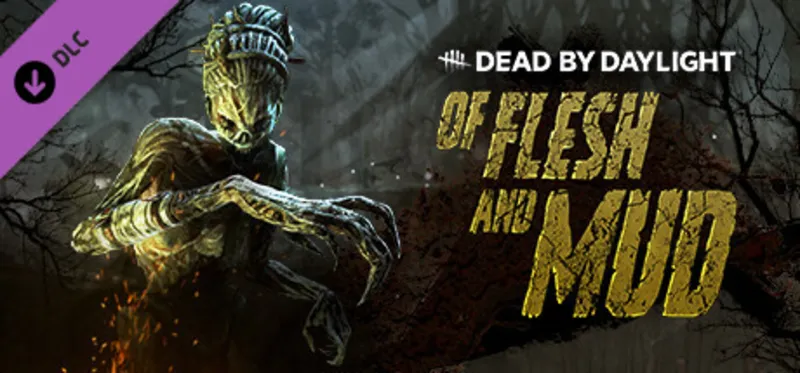 Dead by Daylight - Of Flesh and Mud Chapter DLC / Steam Ключ / Все… | АВТОВЫДАЧА 24/7