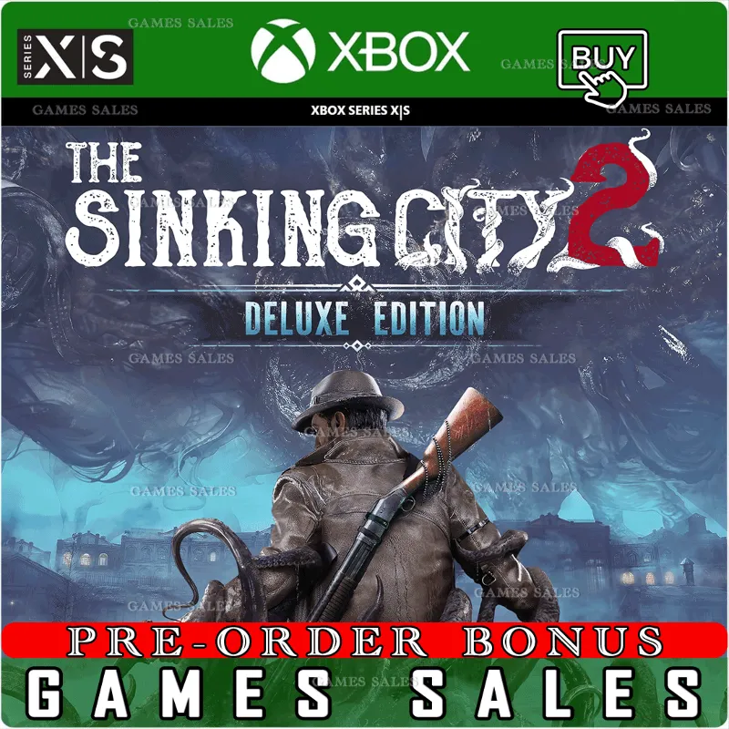 THE SINKING CITY 2 – DELUXE EDITION PRE-ORDER XBOX SERIES X|S ПРЕДЗАКАЗ