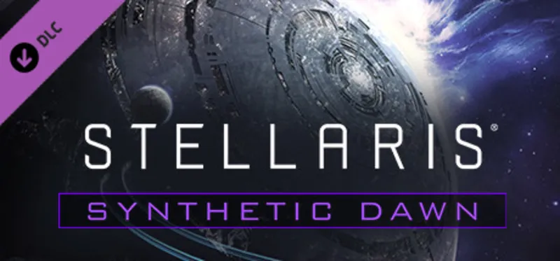 Stellaris: Synthetic Dawn Story Pack DLC / Steam Ключ / Все регионы | АВТОВЫДАЧА 24/7